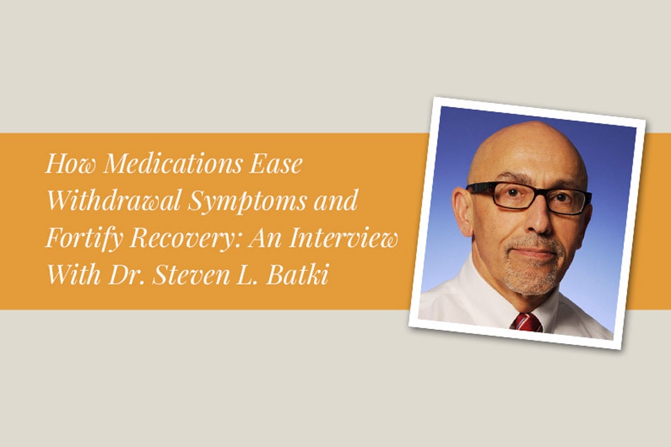 Ease Detox Symptoms how medications ease withdrawal symptoms and fortify Ease Detox Symptoms how medications ease withdrawal symptoms and fortify